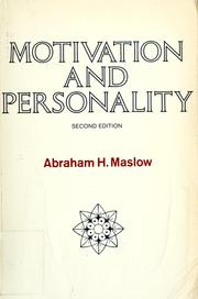 Motivation and Personality When Motivation and Personality appeared in 1954 as the first complete statement of the new humanistic psychology, it quickly became established as a classic in the field. In this book, Maslow's work deals with the subject of the nature of human fulfillment and the significance of personal relationships, implementing a conceptualization